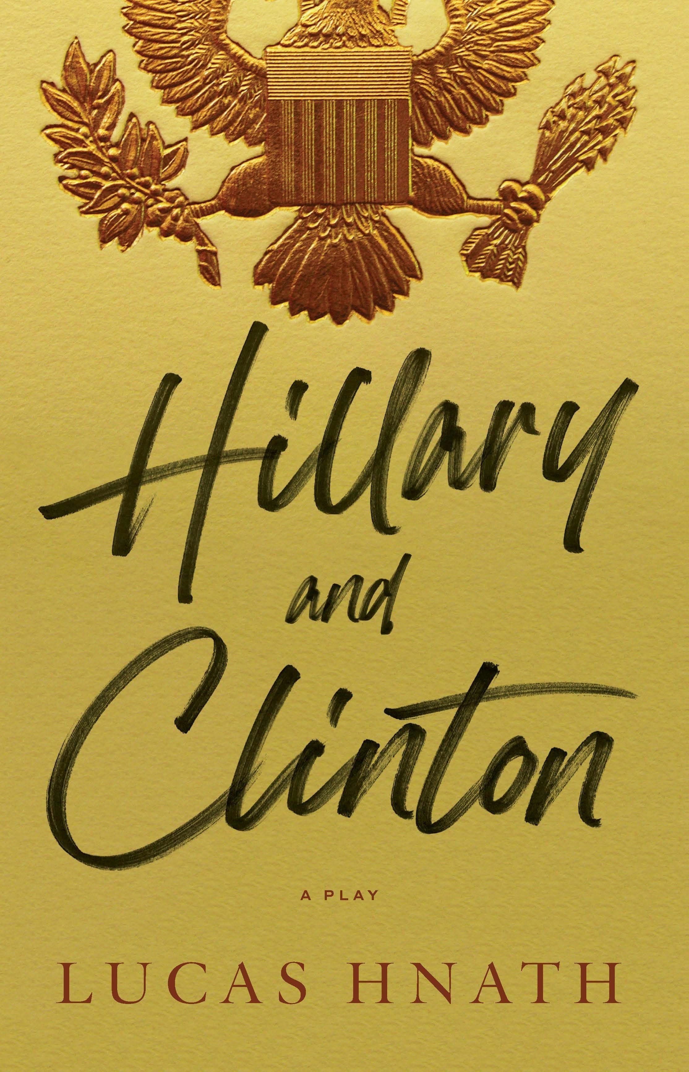 Book cover image for Hillary and Clinton ISBN: 9781636702605